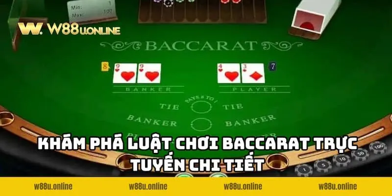 baccarat truc tuyen w88 luat choi co ban Khám phá cách chơi Baccarat Trực Tuyến W88 cơ bản cho người mới