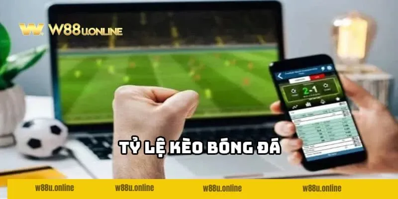 Tỷ lệ kèo bóng đá W88